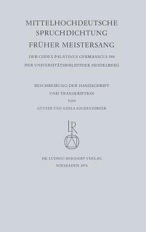 Mittelhochdeutsche Spruchdichtung - Fruher Meistersang de Gisela Kochendorfer