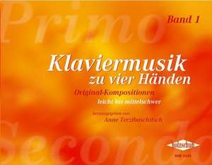 Klaviermusik zu vier Händen, Band 1 de Anne Terzibaschitsch