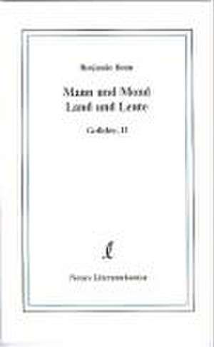 Mann und Mond, Land und Leute de Benjamin Bonn