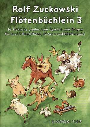 Flötenbüchlein 3 de Rolf Zuckowski