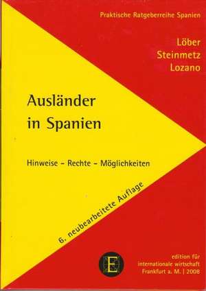 Löber, B: Ausländer in Spanien