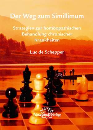 Der Weg zum Simillimum de Luc de Schepper