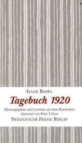 Tagebuch 1920 de Isaak Babel