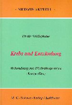 Schliephake, E: Krebs und Entzündung