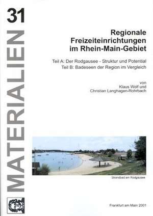 Regionale Freizeiteinrichtungen Im Rhein-Main-Gebiet: Full Score de Christian Langhagen-Rohrbach