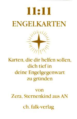 11:11 Engelkarten de Zera An