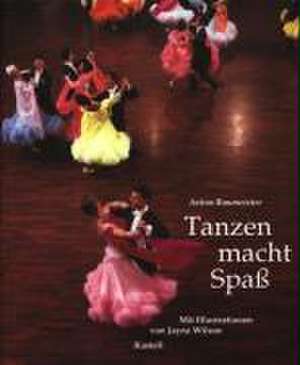 Tanzen macht Spaß de Jayne Wilson