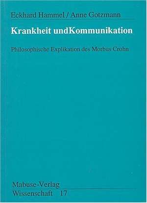 Krankheit und Kommunikation de Eckhard Hammel