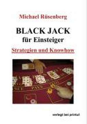 Black Jack für Einsteiger de Michael Rüsenberg