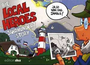 Local Heroes 03 de Kim Schmidt