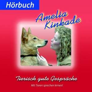 Tierisch gute Gespräche de Amelia Kinkade