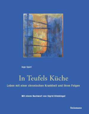 In Teufels Küche de Ingo Sperl