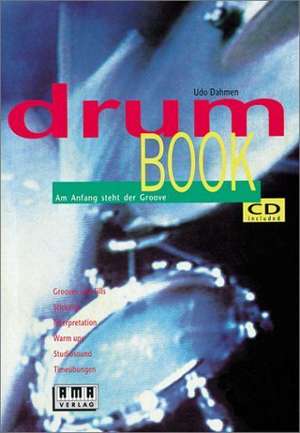 drumBook. Inkl. CD de Udo Dahmen