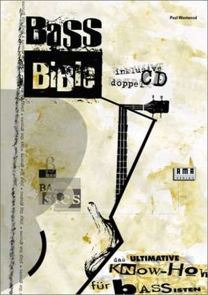 Bass Bible. Inkl. 2 CDs de Paul Westwood