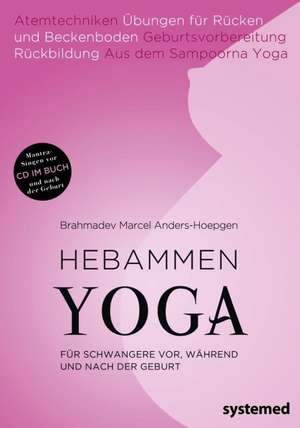 Hebammenyoga de Marcel Anders-Hoepgen