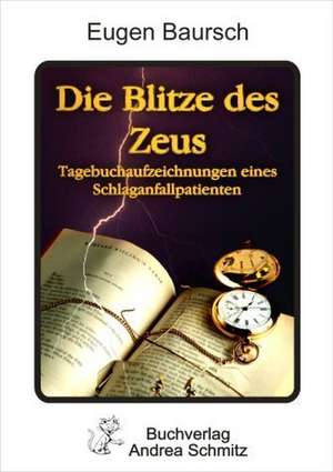 Die Blitze des Zeus de Eugen Baursch