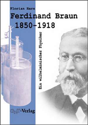 Ferdinand Braun (1850-1918) de Florian Hars