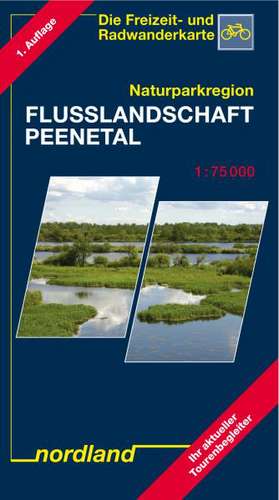 Naturparkregion Flusslandschaft Peenetal 1 : 75 000. Wassererlebnis- und Freizeitkarte