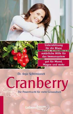 Cranberry de Anja Schemionek