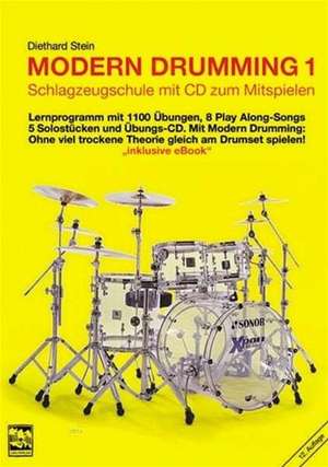 Modern Drumming 1 de Diethard Stein