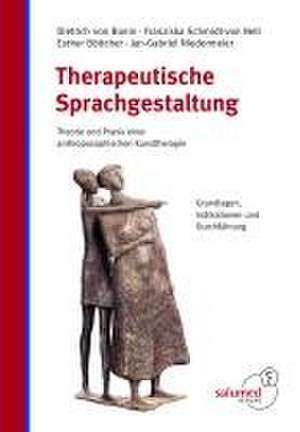 Therapeutische Sprachgestaltung de Dietrich von Bonin