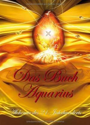 Das Buch Aquarius de Thomas Kirschner