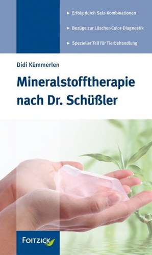 Mineralstofftherapie nach Dr. Schüßler de Didi Kümmerlen