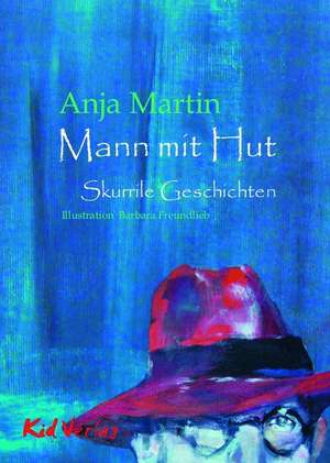 Mann mit Hut de Anja Martin