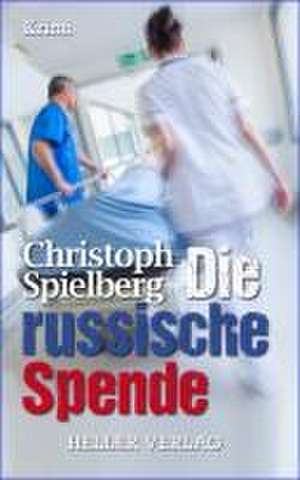 Die russische Spende de Christoph Spielberg