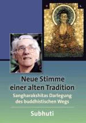 Neue Stimme einer alten Tradition de Subhuti Alex Kennedy