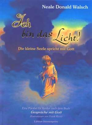 Ich bin das Licht! de Hans-Jürgen Maurer