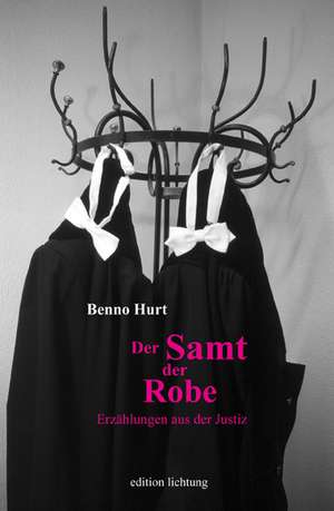 Der Samt der Robe de Benno Hurt