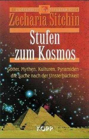 Stufen zum Kosmos de Zecharia Sitchin