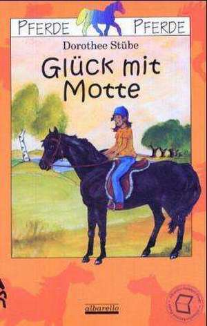 Glück mit Motte de Dorothee Stübe