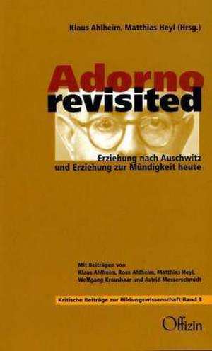 Adorno revisited de Klaus Ahlheim