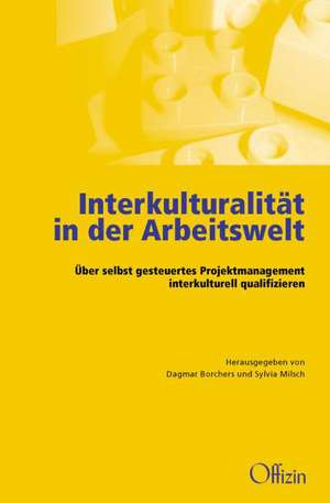 Interkulturalität in der Arbeitswelt de Dagmar Borchers