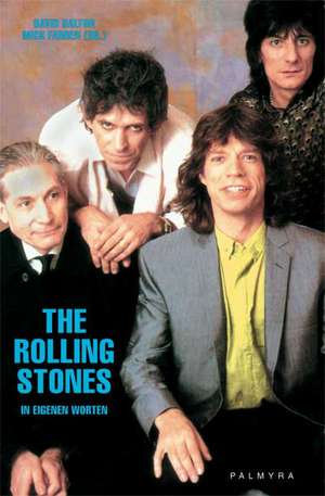 The Rolling Stones - In eigenen Worten de David Dalton