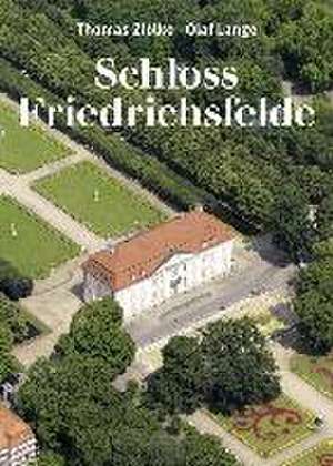 Schloss Friedrichsfelde de Thomas Ziolko