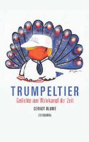 Trumpeltier de Gernot Blume