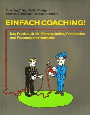 Einfach Coaching de Thomas A. Knappe