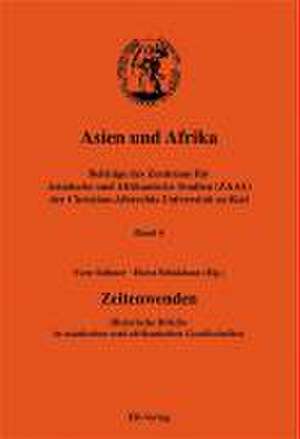 Asien und Afrika. Zeitenwenden de Horst Brinkhaus