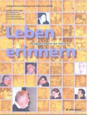 Leben erinnern de Annette Arand