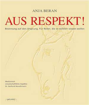 Aus Respekt! de Anja Beran