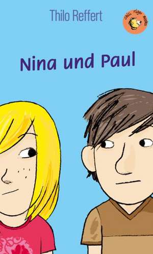 Nina und Paul de Thilo Reffert