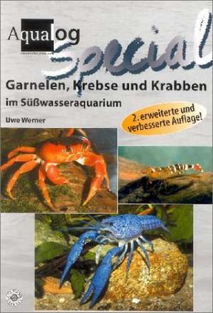 Garnelen, Krebse und Krabben im Süßwasser-Aquarium de Uwe Werner