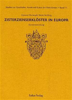 Zisterzienserklöster in Europa de Gereon Christoph Maria Becking