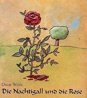 Die Nachtigall und die Rose de Oscar Wilde