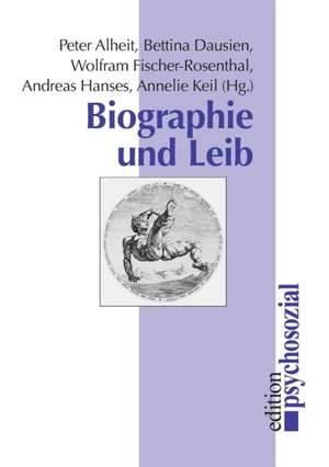 Biographie und Leib