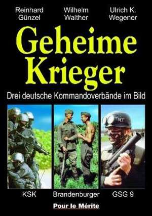 Geheime Krieger de Reinhard Günzel