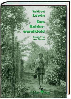 Das Beiderwandkleid de Waldtraut Lewin